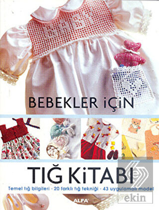Bebekler İçin Tığ Kitabı