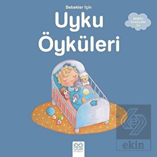 Bebekler İçin Uyku Öyküleri