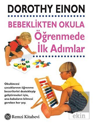 Bebeklikten Okula Öğrenmede İlk Adımlar