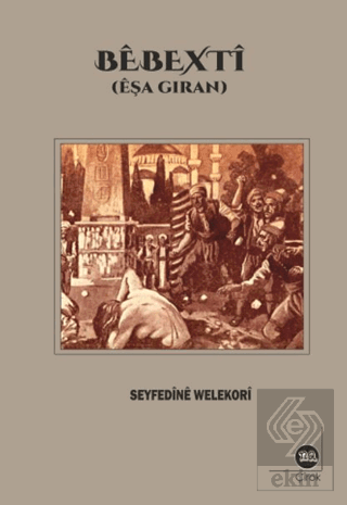 Bebexti (Eşa Giran)