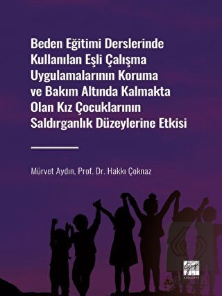 Beden Eğitimi Derslerinde Kullanılan Eşli Çalışma
