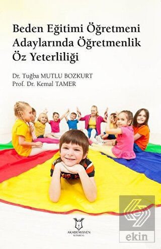 Beden Eğitimi Öğretmeni Adaylarında Öğretmenlik Öz
