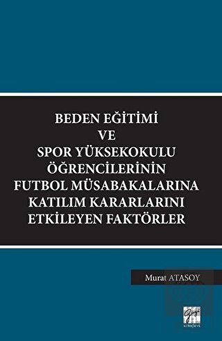 Beden Eğitimi ve Spor Yüksekokulu Öğrencilerinin F