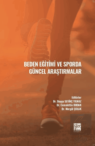 Beden Eğitimi ve Sporda Güncel Araştırmalar