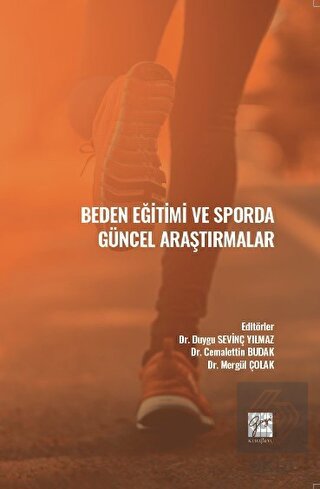 Beden Eğitimi ve Sporda Güncel Araştırmalar