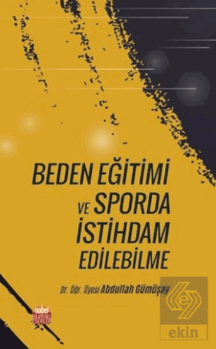 Beden Eğitimi ve Sporda İstihdam Edilebilme