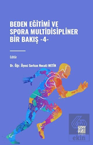 Beden Eğitimi ve Sporda Multidisipliner Bir Bakış