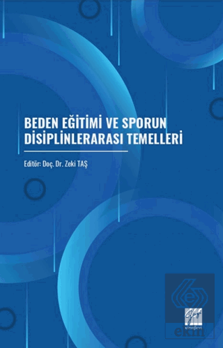 Beden Eğitimi ve Sporun Disiplinlerarası Temelleri