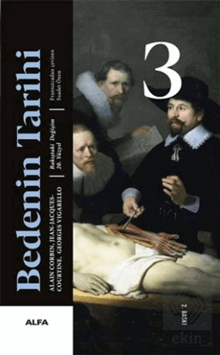 Bedenin Tarihi 3 (Ciltli)