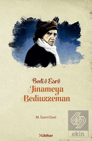 Bendie Esre Jinameya Bediüzzeman