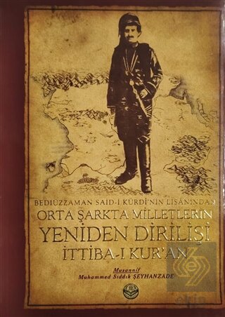 Bediüzzaman Said-i Kürdi'nin Lisanından Orta Şarkt
