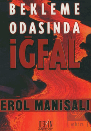 Bekleme Odasında İğfal