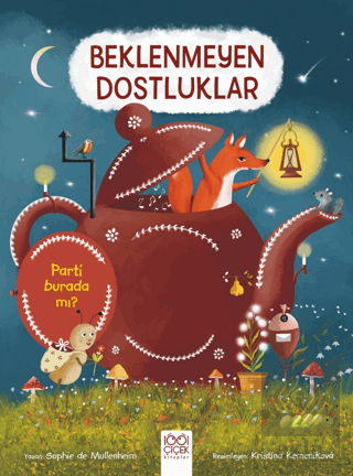 Beklenmeyen Dostluklar Sophie de Mullenheim 1001 Çiçek Kitaplar Satın 