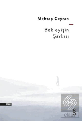 Bekleyişin Şarkısı