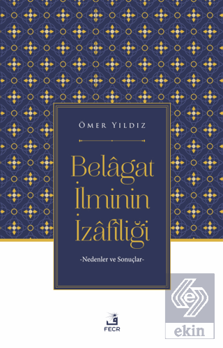 Belagat İlminin İzafiliği