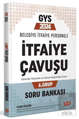 Belediye İtfaiye Personeli İtfaiye Çavuşu 6. Grup