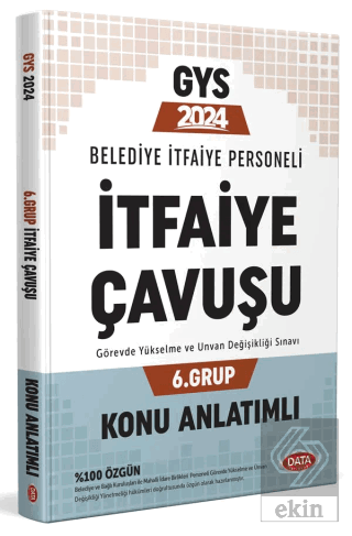 Belediye İtfaiye Personeli İtfaiye Çavuşu 6. Grup