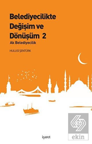 Belediyecilikte Değişim ve Dönüşüm 2