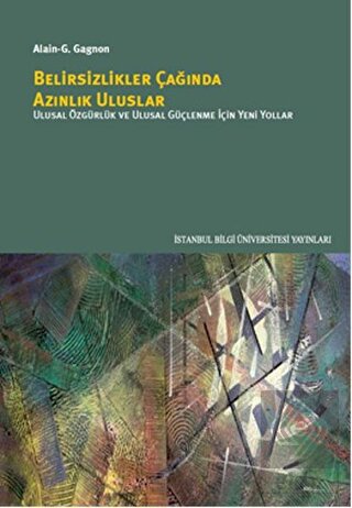 Belirsizlikler Çağında Azınlık Uluslar