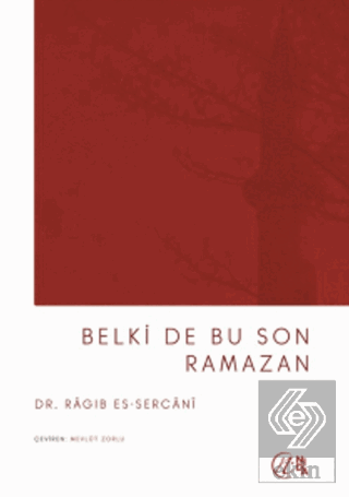 Belki De Bu Son Ramazan