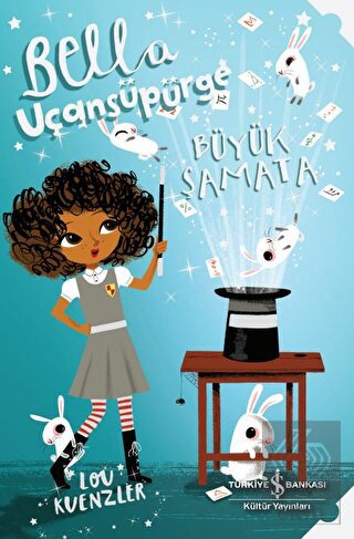 Bella Uçansüpürge - Büyük Şamata