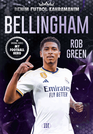 Bellingham - Benim Futbol Kahramanım