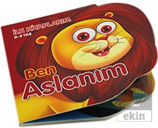 Ben Aslanım - İlk Kitaplarım