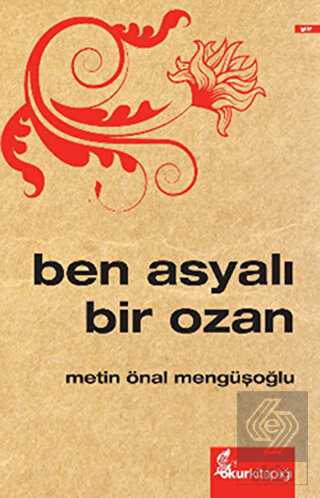 Ben Asyalı Bir Ozan