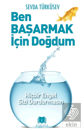 Ben Başarmak İçin Doğdum