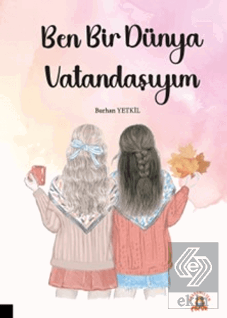 Ben Bir Dünya Vatandaşıyım
