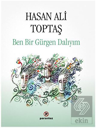 Ben Bir Gürgen Dalıyım
