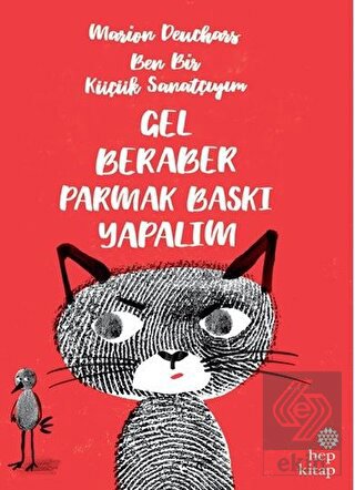 Ben Bir Küçük Sanatçıyım - Gel Beraber Parmak Bask