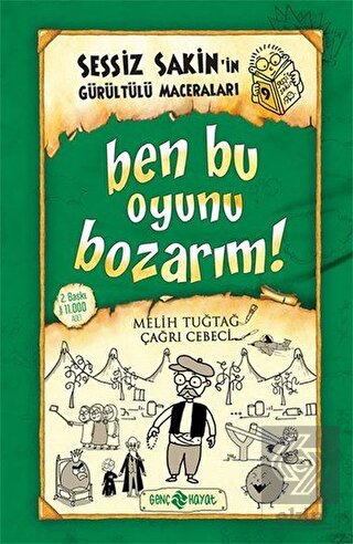 Ben Bu Oyunu Bozarım!