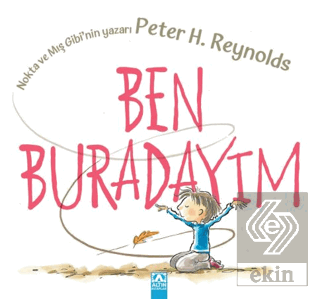 Ben Buradayım