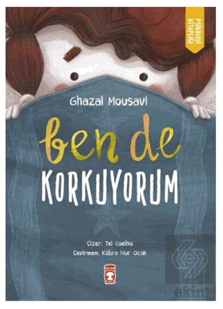 Ben de Korkuyorum