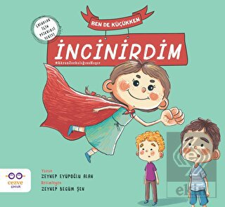 Ben De Küçükken İncinirdim