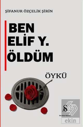 Ben Elif Y. Öldüm