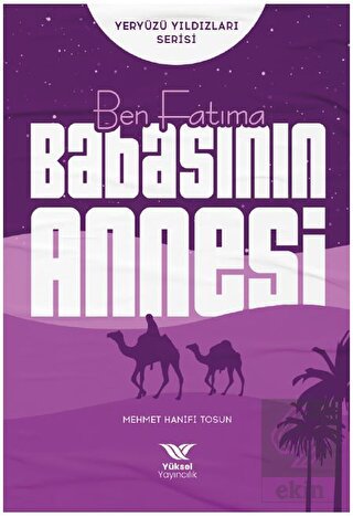 Ben Fatıma Babasının Annesi