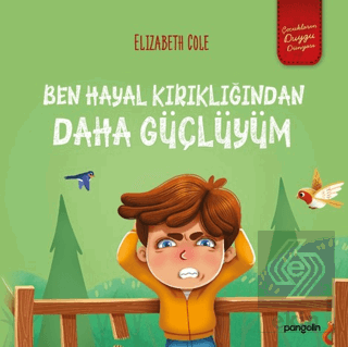 Ben Hayal Kırıklığından Daha Güçlüyüm