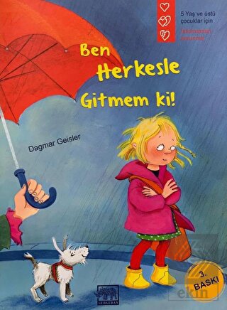 Ben Herkesle Gitmem Ki!