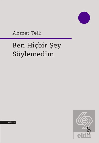Ben Hiçbir Şey Söylemedim