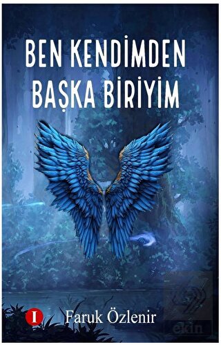 Ben Kendimden Başka Biriyim