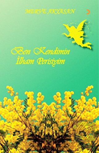 Ben Kendimin İlham Perisiyim