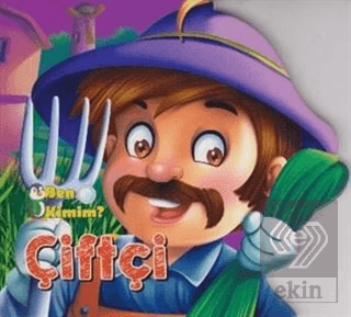 Ben Kimim? - Çiftçi