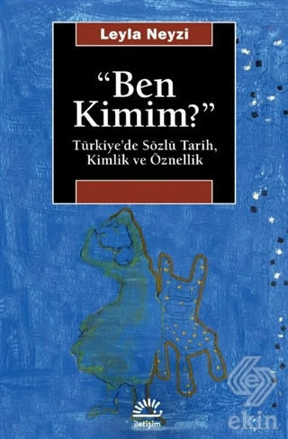 Ben Kimim?
