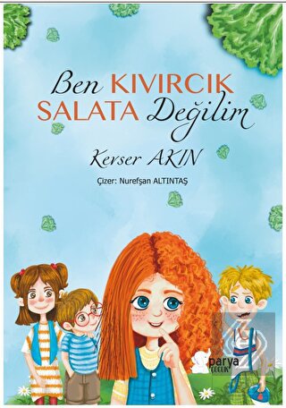 Ben Kıvırcık Salata Değilim