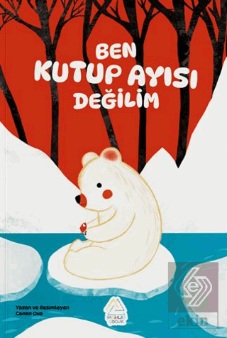 Ben Kutup Ayısı Değilim