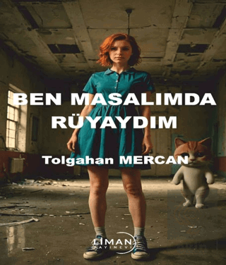 Ben Masalımda Rüyaydım