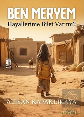 Ben Meryem - Hayallerime Bilet Var Mı?