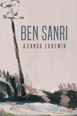 Ben Sanrı
